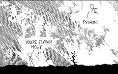 [— You’re flying! How? — Python!]